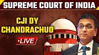 CJI DY Chandrachud LIVE | Supreme Court of India LIVE | DY Chandrachud | Patanjali Case | EVM VVPAT
