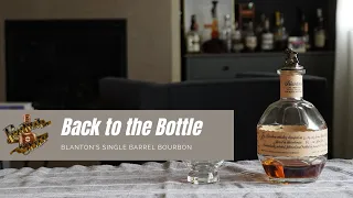 Back to the Bottle Reaction - Blanton's Single Barrel Bourbon Whiskey