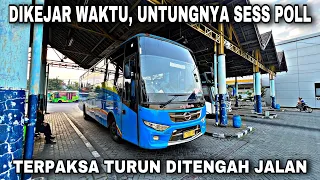 Dikejar Waktu , Untungnya Sess Poll ❗️ Terpaksa Turun Ditengah Jalan ❗️| trip Jaya Utama L 7196 UB