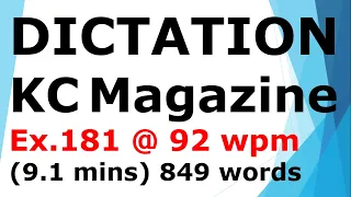 #shorthanddictation from Sir KC Magazine @ 92 wpm