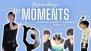 Yuzuru Hanyu moments that fanyu can't forget *part III* (羽生結弦)