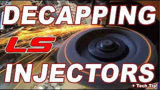 Decapping LS Injectors + Tech Tip!