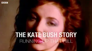 “The Kate Bush Story: Running Up That Hill”