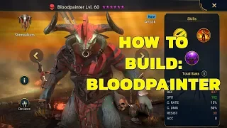 Raid: How to Build - Bloodpainter