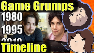 Best of Game Grumps - Timeline Grumps! [Constructed timeline of the Grumps]