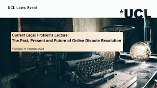 The Past, Present and Future of Online Dispute Resolution