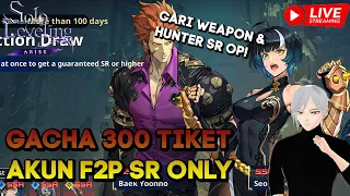 GACHA 300 TIKET AKUN F2P SR ONLY SOLO LEVELING ARISE