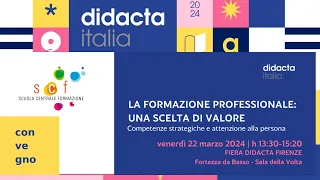 La Formazione Professionale: una scelta di valore