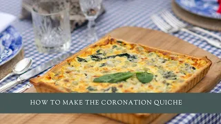 How to make the Coronation Quiche
