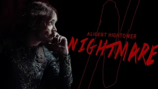 Alicent Hightower || Nightmare