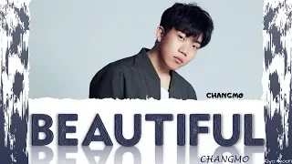 CHANGMO 창모 - "BEAUTIFUL" 아름다워  (Color Coded Lyrics Han/Rom/Eng/가사) (vostfr cc)