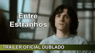 Entre Estranhos 2023 Trailer Oficial Dublado