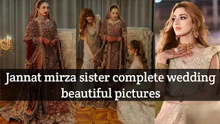 JANNAT MIRZA'S SISTER COMLETE WEDDING BEAUTIFUL PICS#