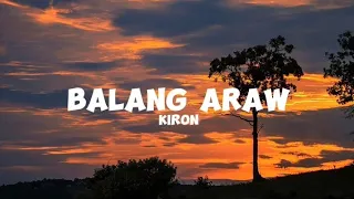 Balang Araw - Kiron (Lyrics Video)