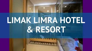 LIMAK LIMRA HOTEL & RESORT 5* Кемер обзор – отель ЛИМАК ЛИМРА ХОТЕЛ ЭНД РЕЗОРТ 5* Кемер видео обзор