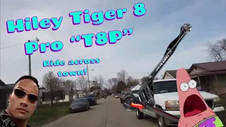Hiley Tiger T8 Pro | Ride with me
