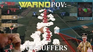 WARNO POV: UK SUFFERS :(