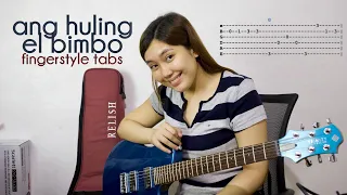 Ang Huling El Bimbo - Eraserheads | Fingerstyle Tabs (Easy)