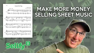 Make More Money Selling Sheet Music Online | New Strategies to Make MORE Music Income