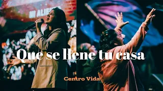 Que se llene tu casa 🔥Centro Vida