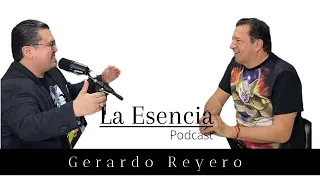 La Esencia Podcast Gerardo Reyero La voz de Freezer Recibí un milagro.