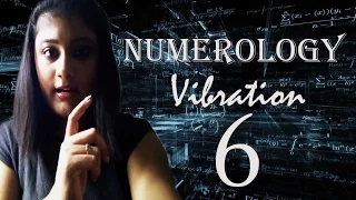 Numerology Number Vibration 6