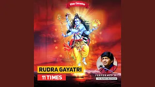 Rudra Gayatri 11 Times