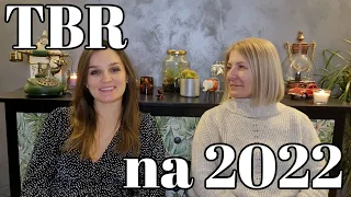 Nasze plany czytelnicze na 2022 || TBR