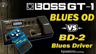 BOSS GT1 Blues Overdrive vs BOSS BD 2 Blues Driver [Patch Settings].