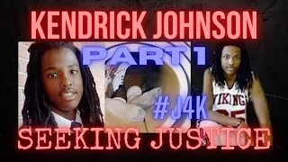 KENDRICK JOHNSON | TRAGIC ACCIDENT? | COVER-UP? | SEEKING JUSTICE FOR KJ | PART 1