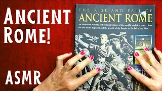 ASMR | Ancient Rome! - The Rise & Fall : Whispered History Book Reading - In the Beginning