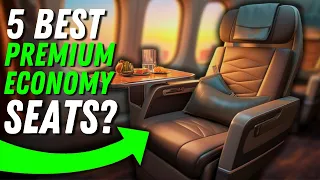 The 5 BEST PREMIUM ECONOMY Class Airlines in 2023