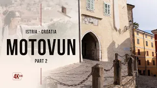 Discover Motovun: A Charming Istrian Town In Croatia - Part2