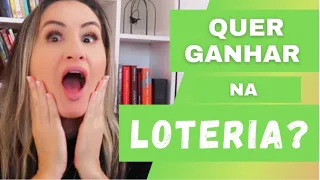 FAÇA ISSO PRIMEIRO PARA GANHAR NA LOTERIA