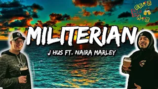 J Hus - Militerian ft. Naira Marley Reaction