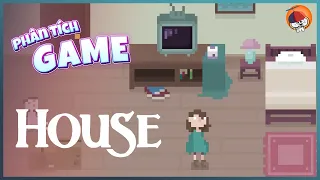 Phân tích game | House - Vòng lặp chết chóc | Cờ Su Originals