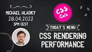 Michael Hladky - CSS Rendering Performance