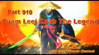 Tuam Leej Kuab The Hmong Shaman Warrior (Part 910) 25/11/2023