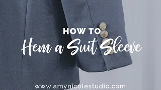 How to Hem a Suit Jacket Sleeve