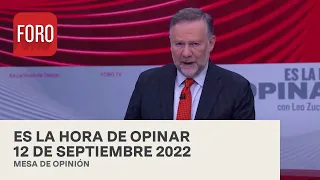 Es La Hora de Opinar - Programa completo: 12 de septiembre 2022