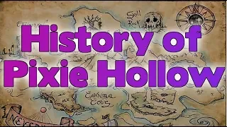 Pixie Hollow History Documentary