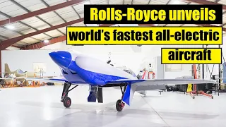 Rolls Royce unveils all electric plane targeting the record books