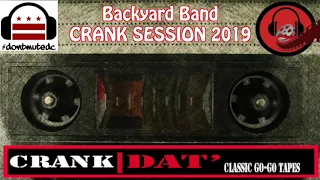 Backyard Band CRANK SESSION 2019