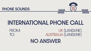 International phone call 04. From UK to Australia. Call-progress tones. DTMF signals. Sound effects.