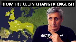 How the CELTS Changed The ENGLISH LANGUAGE