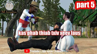 tub tsuag kas pab thiab txiv xeev laus part5