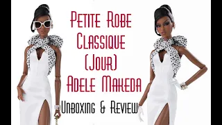 Integrity Toys Fashion Royalty Legendary Petite Robe Classique (Jour) Adele Doll Unboxing & Review