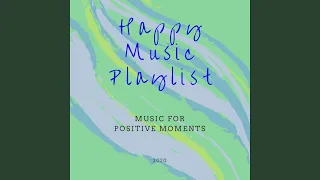 Happy Music Playlist