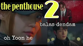 the penthouse 2 || teaser 2 || sang penggoda ||korealovers
