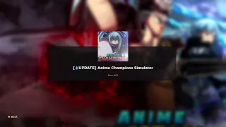 Anime Champions Simulator New Update Live Stream